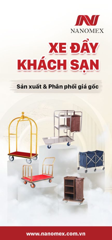 xe đẩy hành lý khách sạn Nanomex cung cấp thiết bị khách sạn đồ dùng khách sạn uy tín